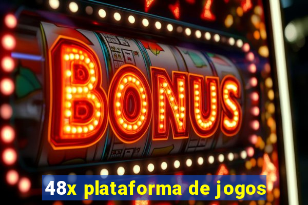 48x plataforma de jogos